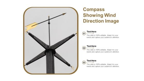 Compass Showing Wind Direction Image Ppt PowerPoint Presentation Model Templates PDF