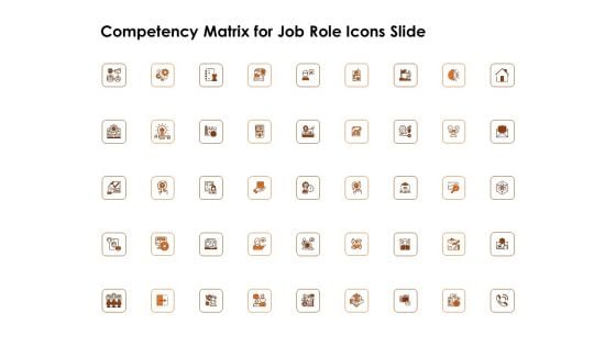 Competency Matrix For Job Role Icons Slide Ppt Infographics Templates PDF