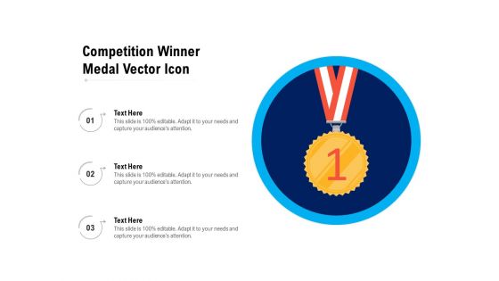 Competition Winner Medal Vector Icon Ppt PowerPoint Presentation Gallery Ideas PDF