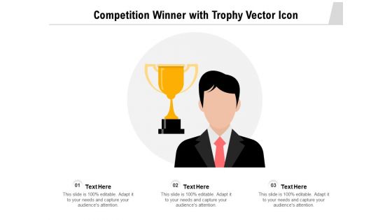 Competition Winner With Trophy Vector Icon Ppt PowerPoint Presentation Gallery File Formats PDF