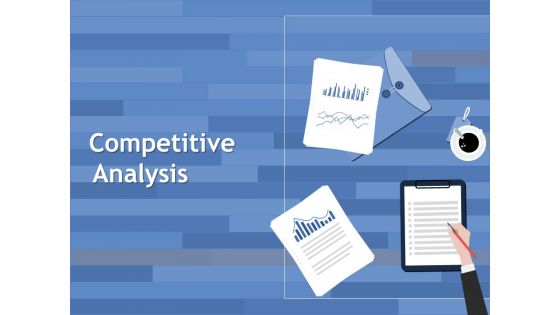 Competitive Analysis Ppt PowerPoint Presentation Outline Mockup