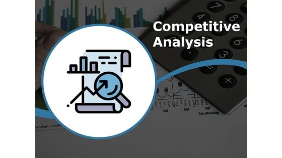 Competitive Analysis Ppt PowerPoint Presentation Outline