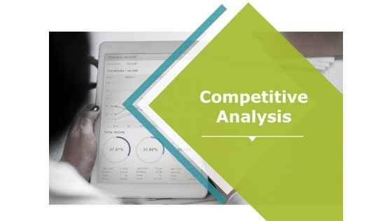 Competitive Analysis Ppt PowerPoint Presentation Portfolio Good