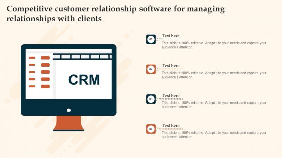 Competitive Customer Relationship Software For Managing Relationships With Clients Topics PDF Competitive Customer Relationship Software For Managing Relationships With Clients Topics PDF