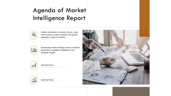 Competitor Intelligence Research And Market Intelligence Agenda Of Market Intelligence Report Elements PDF