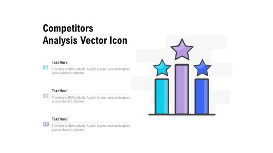 Competitors Analysis Vector Icon Ppt PowerPoint Presentation Summary Clipart Images PDF
