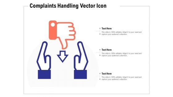 Complaints Handling Vector Icon Ppt PowerPoint Presentation Show Diagrams