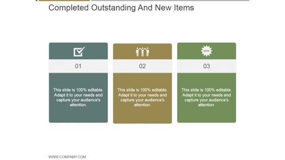 Completed Outstanding And New Items Ppt PowerPoint Presentation Slide Completed Outstanding And New Items Ppt PowerPoint Presentation Slide