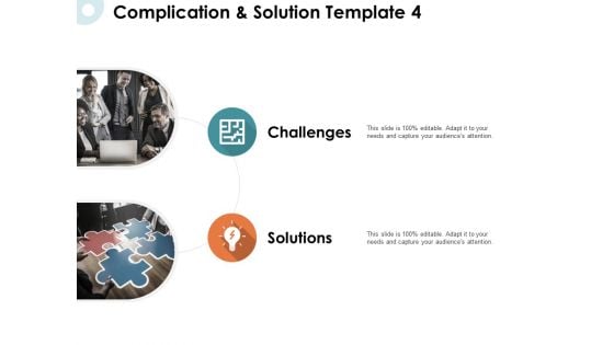 Complication And Solution Strategy Ppt PowerPoint Presentation Graphics