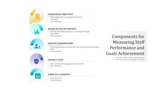 Components For Measuring Staff Performance And Goals Achievement Ppt PowerPoint Presentation Gallery Background Designs PDF