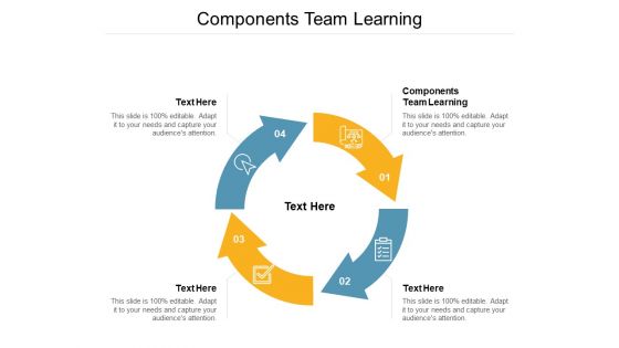 Components Team Learning Ppt PowerPoint Presentation Infographic Template Background Images Cpb