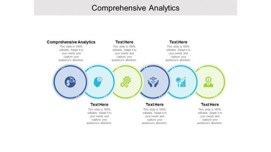 Comprehensive Analytics Ppt PowerPoint Presentation Slides Background Cpb