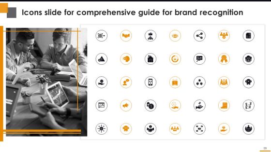Comprehensive Guide For Brand Recognition Ppt PowerPoint Presentation Complete Deck With Slides Slide59