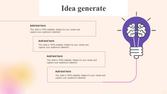 Comprehensive Guide To Build Marketing Idea Generate Ppt Summary Graphics Template PDF