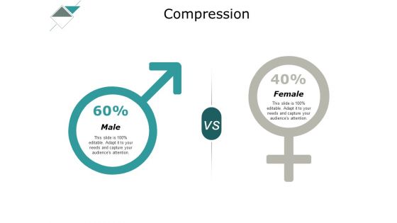 Compression Male Female Ppt PowerPoint Presentation Layouts Rules