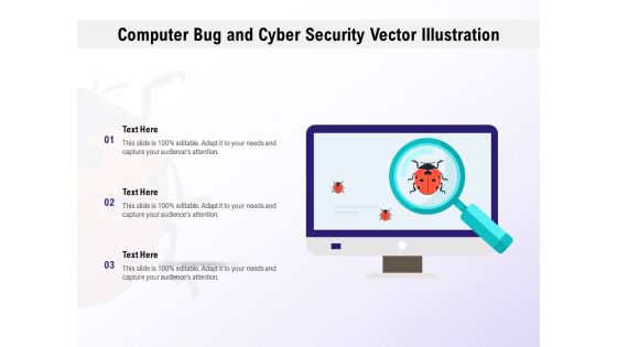 Computer Bug And Cyber Security Vector Illustration Ppt PowerPoint Presentation Portfolio Skills PDF