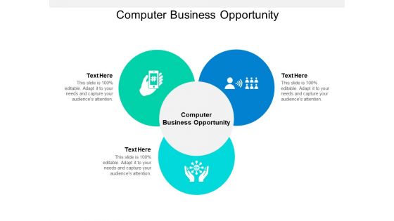 Computer Business Opportunity Ppt PowerPoint Presentation Summary Icons Cpb