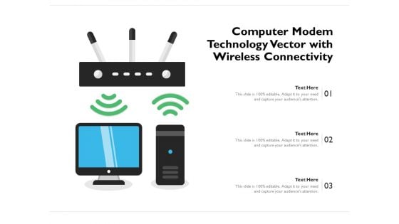 Computer Modem Technology Vector With Wireless Connectivity Ppt PowerPoint Presentation File Sample PDF