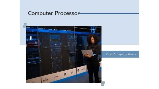 Computer Processor Database Cloud Storage Ppt PowerPoint Presentation Complete Deck