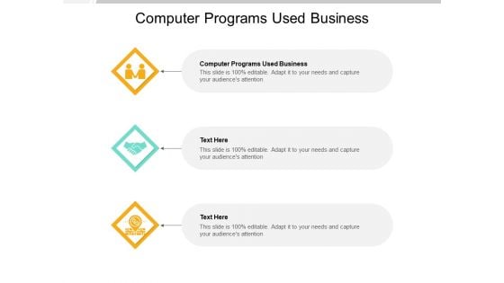 Computer Programs Used Business Ppt PowerPoint Presentation File Diagrams Cpb Pdf