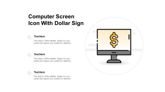 Computer Screen Icon With Dollar Sign Ppt PowerPoint Presentation Pictures Example File PDF