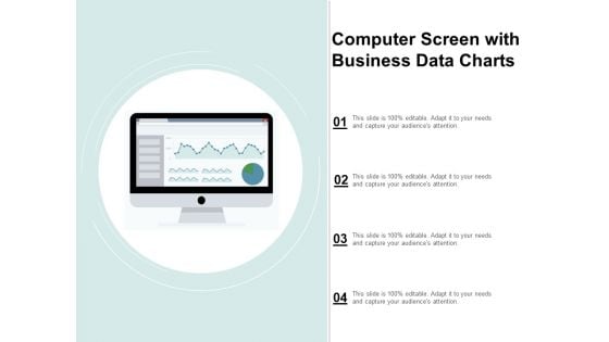 Computer Screen With Business Data Charts Ppt Powerpoint Presentation Show Vector
