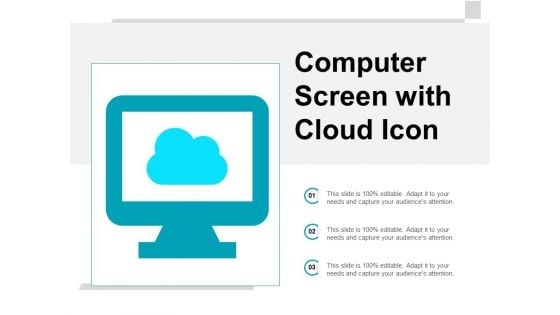 Computer Screen With Cloud Icon Ppt Powerpoint Presentation Infographics Display