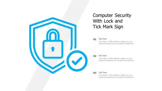 Computer Security With Lock And Tick Mark Sign Ppt PowerPoint Presentation File Portrait PDF