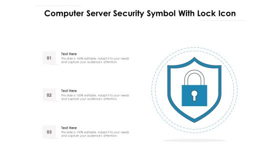 Computer Server Security Symbol With Lock Icon Ppt PowerPoint Presentation Summary Graphics Example PDF