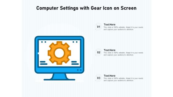 Computer Settings With Gear Icon On Screen Ppt PowerPoint Presentation Gallery Show PDF