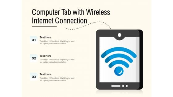 Computer Tab With Wireless Internet Connection Ppt PowerPoint Presentation Layouts Images PDF