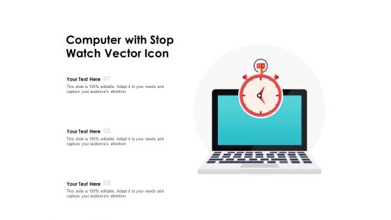 Computer With Stop Watch Vector Icon Ppt PowerPoint Presentation Icon Layouts PDF