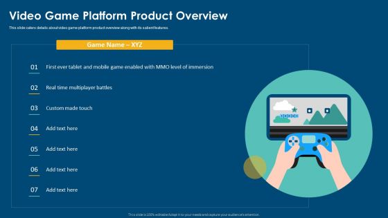 Computerized Game Pitch Deck Video Game Platform Product Overview Formats PDF