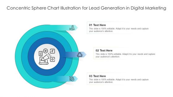 Concentric Sphere Chart Illustration For Lead Generation In Digital Marketing Ppt Outline Files PDF