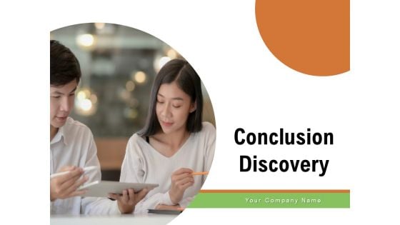 Conclusion Discovery Marketing Geography Ppt PowerPoint Presentation Complete Deck