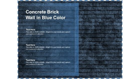 Concrete Brick Wall In Blue Color Ppt PowerPoint Presentation Summary Images