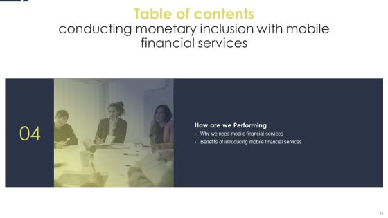 Conducting Monetary Inclusion With Mobile Financial Services Ppt PowerPoint Presentation Complete Deck With Slides Slide15