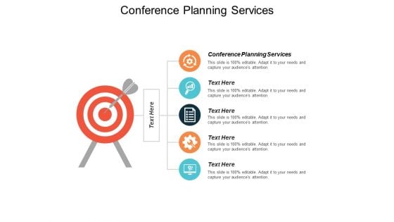 Conference Planning Services Ppt Powerpoint Presentation Icon Show Cpb
