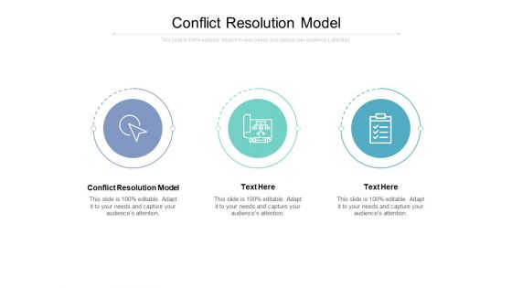 Conflict Resolution Model Ppt PowerPoint Presentation Pictures Topics Cpb