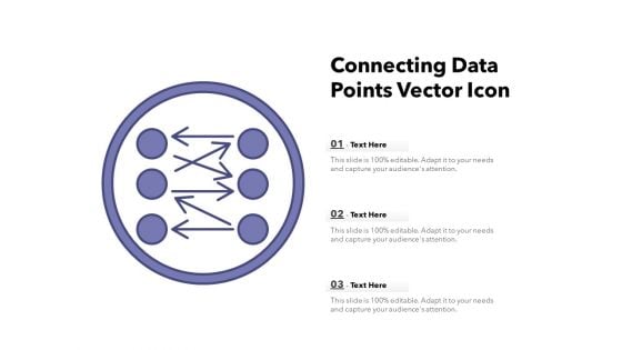 Connecting Data Points Vector Icon Ppt PowerPoint Presentation Infographics Infographics PDF