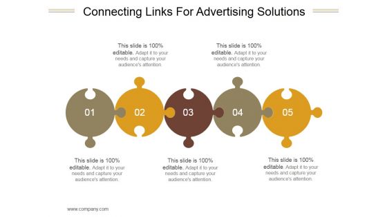 Connecting Links For Advertising Solutions Ppt PowerPoint Presentation Designs