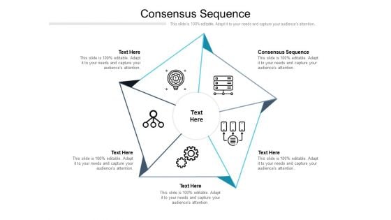 Consensus Sequence Ppt PowerPoint Presentation Infographic Template Show Cpb Pdf