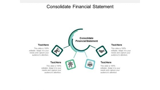 Consolidate Financial Statement Ppt PowerPoint Presentation Inspiration Gallery Cpb