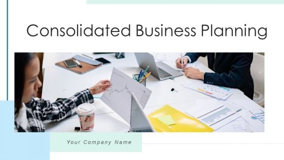 Consolidated Business Planning Execution Targets Ppt PowerPoint Presentation Complete Deck With Slides