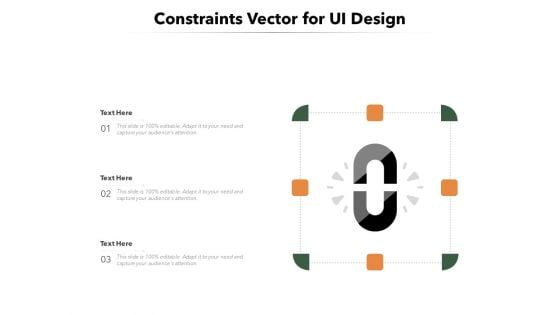 Constraints Vector For UI Design Ppt PowerPoint Presentation File Design Inspiration PDF