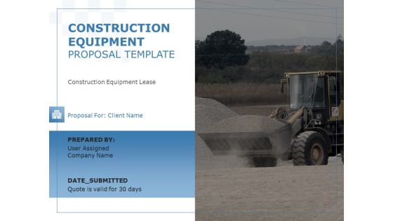 Construction Equipment Proposal Template Ppt PowerPoint Presentation Complete Deck With Slides