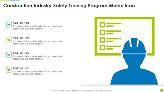 Construction Industry Safety Training Program Matrix Icon Ppt Inspiration Slides PDF