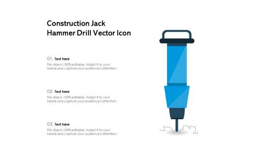 Construction Jack Hammer Drill Vector Icon Ppt PowerPoint Presentation Portfolio Grid PDF