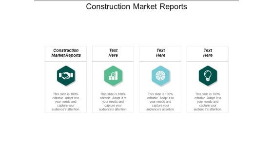 Construction Market Reports Ppt PowerPoint Presentation Slides Layout Cpb