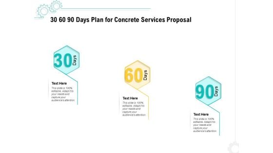 Construction Material Service 30 60 90 Days Plan For Concrete Services Proposal Topics PDF